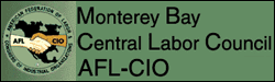 Go to Monterey Bay Central Labor Council